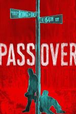 Film Pass Over (Pass Over) 2018 online ke shlédnutí