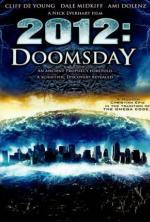 Film 2012: Soudný den (2012 Doomsday) 2008 online ke shlédnutí