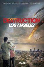 Film Vulkán v Los Angeles (Destruction: Los Angeles) 2017 online ke shlédnutí