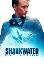 Film Sharkwater: Extinction (Sharkwater: Extinction) 2018 online ke shlédnutí