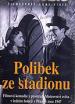 Film Polibek ze stadionu (Polibek ze stadionu) 1947 online ke shlédnutí