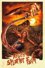 Film Return to Splatter Farm (Return to Splatter Farm) 2020 online ke shlédnutí