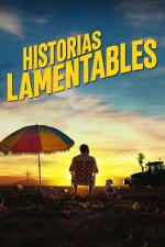 Film Historias lamentables (Historias lamentables) 2020 online ke shlédnutí