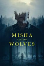 Film Misha a její vlci (Misha and the Wolves) 2021 online ke shlédnutí