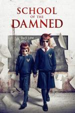 Film Škola prokletých (School of the Damned) 2019 online ke shlédnutí