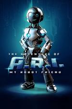 Film The Adventure of A.R.I.: My Robot Friend (The Adventure of A.R.I. - The Robot Pet) 2020 online ke shlédnutí