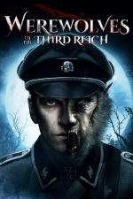 Film Vlkodlaci třetí říše (Werewolves of the Third Reich) 2017 online ke shlédnutí