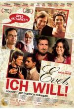 Film Evet, beru si tě! (Evet, ich will!) 2008 online ke shlédnutí