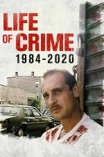 Film Život zločinu (Life of Crime 1984-2020) 2021 online ke shlédnutí