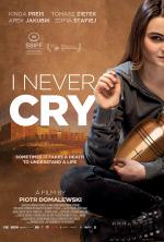 Film Nikdy nepláču (I never cry) 2020 online ke shlédnutí