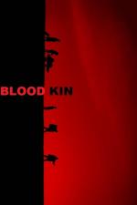 Film Lidi krve (Blood Kin) 2021 online ke shlédnutí