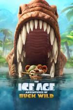 Film The Ice Age Adventures of Buck Wild (The Ice Age Adventures of Buck Wild) 2022 online ke shlédnutí