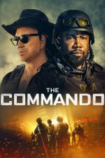 Film The Commando (The Commando) 2022 online ke shlédnutí