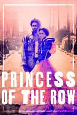 Film Princezna z ulice (Princess of the Row) 2019 online ke shlédnutí