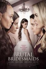 Film Svatební přízraky (Brutal Bridesmaids) 2021 online ke shlédnutí