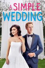 Film A Simple Wedding (Jednoducho svadba!) 2018 online ke shlédnutí