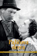 Film Paličova dcera (The Incendiary's Daughter) 1941 online ke shlédnutí