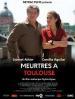 Film Meurtres à Toulouse (Murders in Toulouse) 2020 online ke shlédnutí