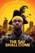 Film Revoluce bude! (The Day Shall Come) 2019 online ke shlédnutí