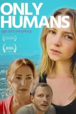 Film Only Humans (Only Humans) 2018 online ke shlédnutí