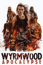 Film Wyrmwood: Apocalypse (Wyrmwood: Apocalypse) 2021 online ke shlédnutí