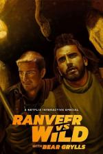 Film Bear Grylls a Ranveer: Souboj s divočinou (Ranveer vs. Wild with Bear Grylls) 2022 online ke shlédnutí