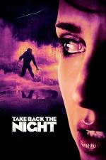 Film Noční monstrum (Take Back the Night) 2021 online ke shlédnutí