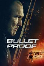 Film Bullet Proof (Death Pursuit) 2022 online ke shlédnutí