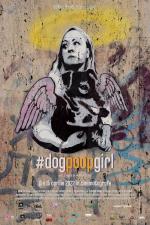 Film #dogpoopgirl (#dogpoopgirl) 2021 online ke shlédnutí