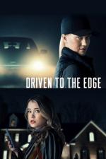 Film Nebezpečný pasažér (Driven to the Edge) 2020 online ke shlédnutí