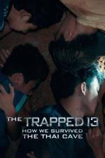 Film 13 uvězněných: Jak jsme se dostali z thajské jeskyně (The Trapped 13: How We Survived the Thai Cave) 2022 online ke shlédnutí