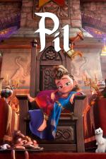 Film Princezna rebelka (The Adventures of Pil) 2021 online ke shlédnutí