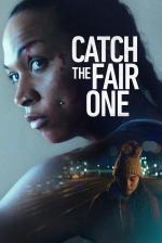 Film Tvrdá rána (Catch the Fair One) 2021 online ke shlédnutí