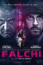 Film Falchi (Falchi - Falcon Special Squad) 2017 online ke shlédnutí