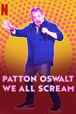 Film Patton Oswalt: We All Scream (Patton Oswalt: We All Scream) 2022 online ke shlédnutí