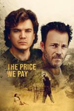 Film The Price We Pay (The Price We Pay) 2022 online ke shlédnutí