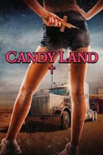 Film Candy Land (Candy Land) 2022 online ke shlédnutí