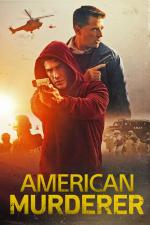 Film American Murderer (American Murderer) 2022 online ke shlédnutí