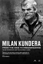 Film Milan Kundera: Od Žertu k Bezvýznamnosti (Milan Kundera: From the Joke to Insignificance) 2021 online ke shlédnutí