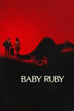 Film Baby Ruby (Baby Ruby) 2022 online ke shlédnutí