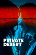 Film Soukromá pustina (Private Desert) 2021 online ke shlédnutí