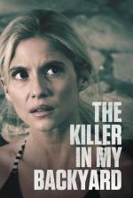 Film The Killer in My Backyard (Vrah v mojom dome) 2021 online ke shlédnutí