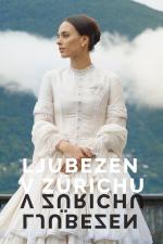 Film Jediná láska Richarda Wagnera (The Zurich Affair - Wagner's One and Only Love) 2021 online ke shlédnutí