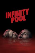 Film Infinity Pool (Infinity Pool) 2023 online ke shlédnutí