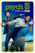 Film Psych 3: This Is Gus (Psych 3: This Is Gus) 2021 online ke shlédnutí