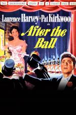 Film After the Ball (After the Ball) 1957 online ke shlédnutí