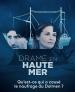 Film Drame en Haute Mer (Tragedy on the High Seas) 2021 online ke shlédnutí