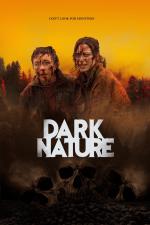 Film Dark Nature (Dark Nature) 2022 online ke shlédnutí