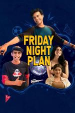 Film Plán páteční noci (Friday Night Plan) 2023 online ke shlédnutí