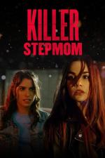 Film Tajemství nevlastní matky (Killer Stepmom) 2022 online ke shlédnutí